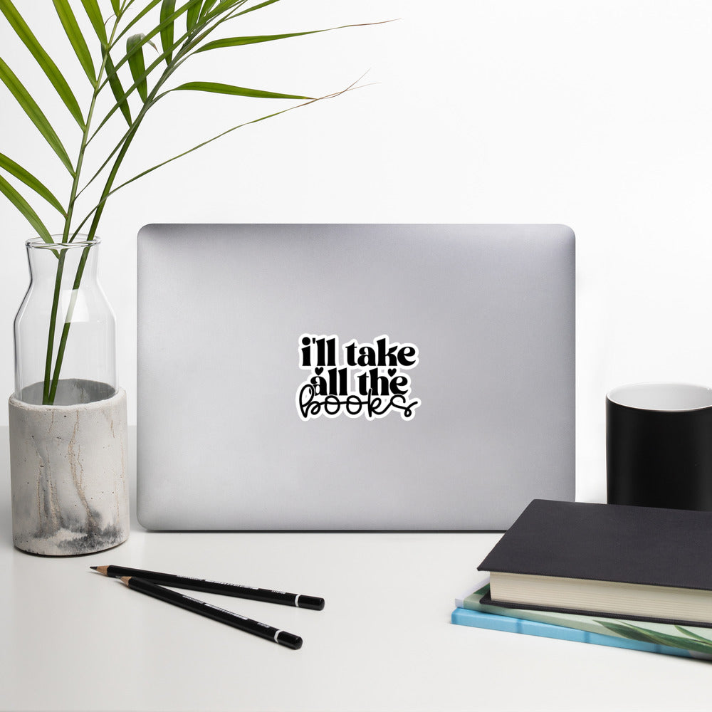 I'll take all the books sticker