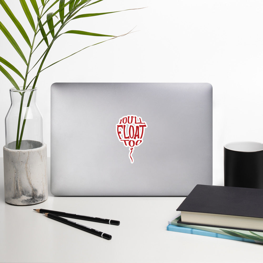 Halloween Horror Scary Youll Float Too Sticker