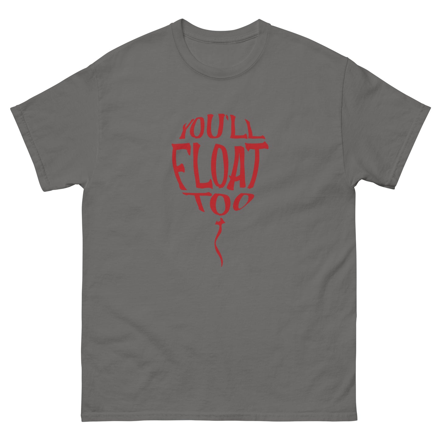 Halloween Horror Scary Youll Float Too Men's classic tee