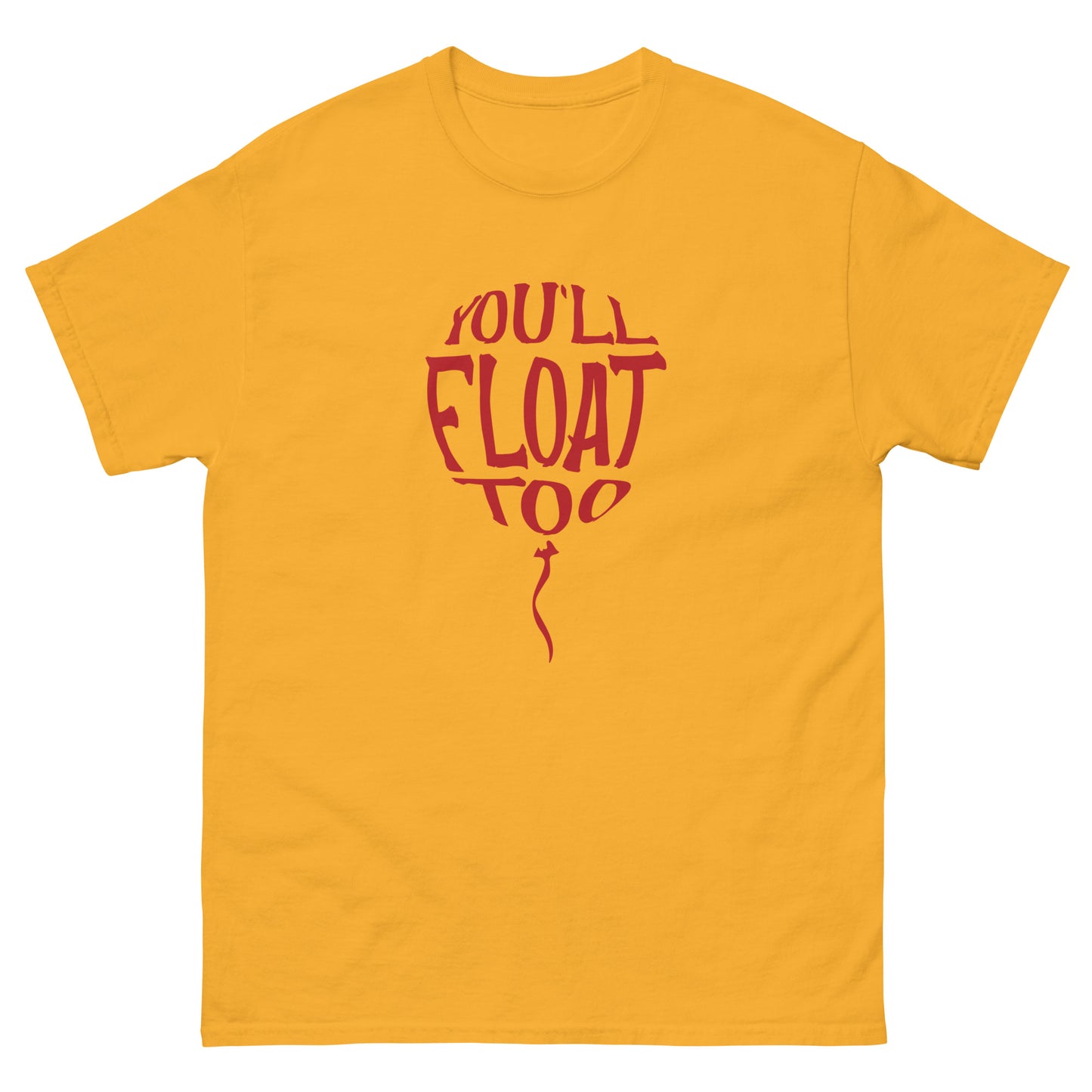 Halloween Horror Scary Youll Float Too Men's classic tee