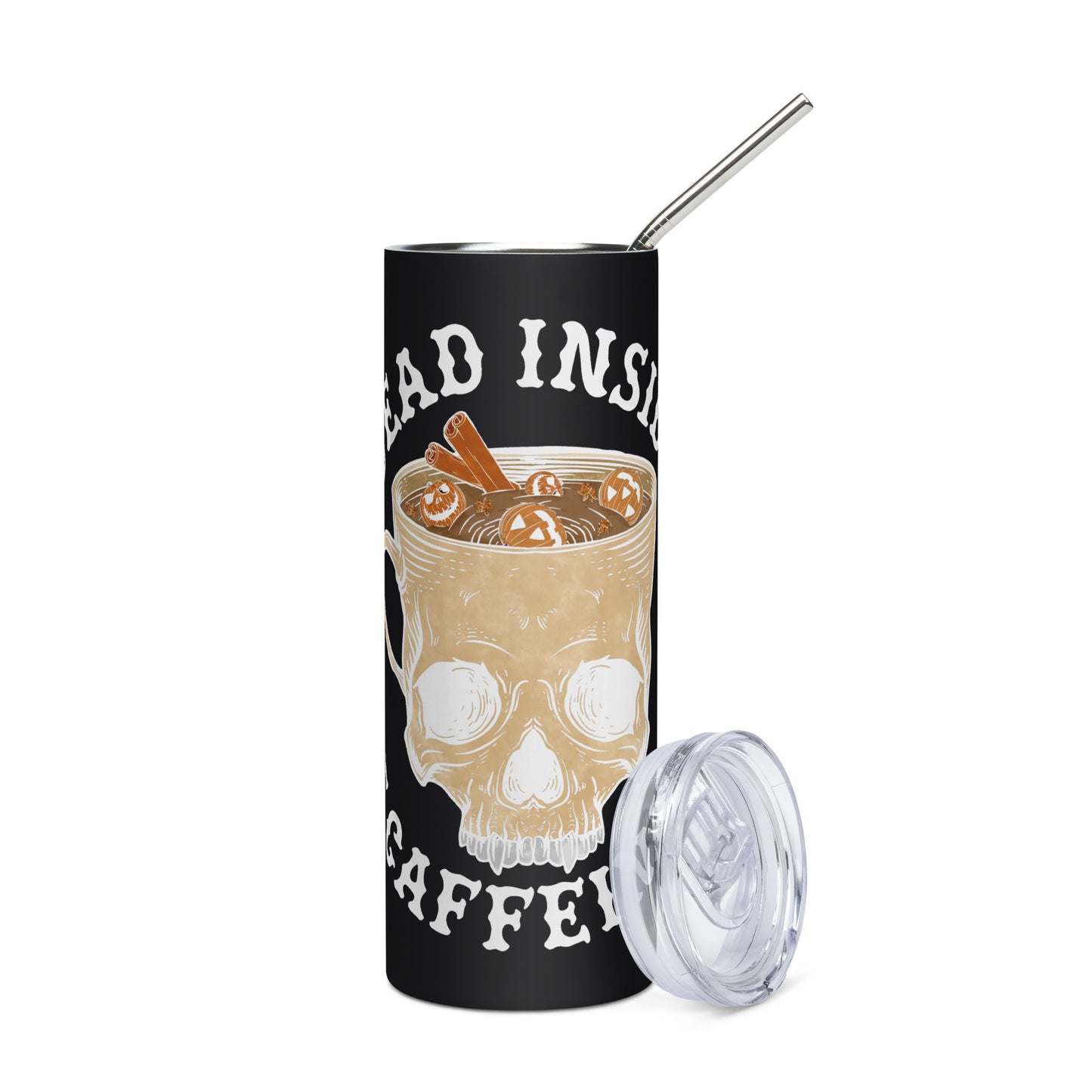 Dead Inside But Caffinated Stainless steel tumbler