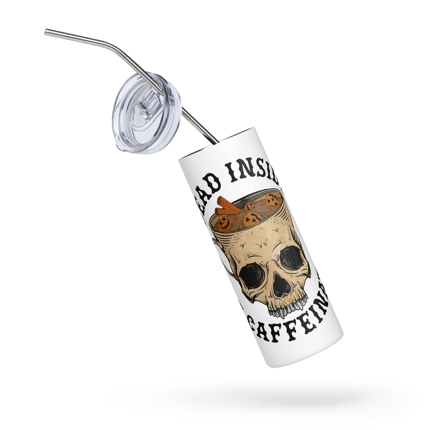 Dead Inside BUT Caffinated Stainless steel tumbler
