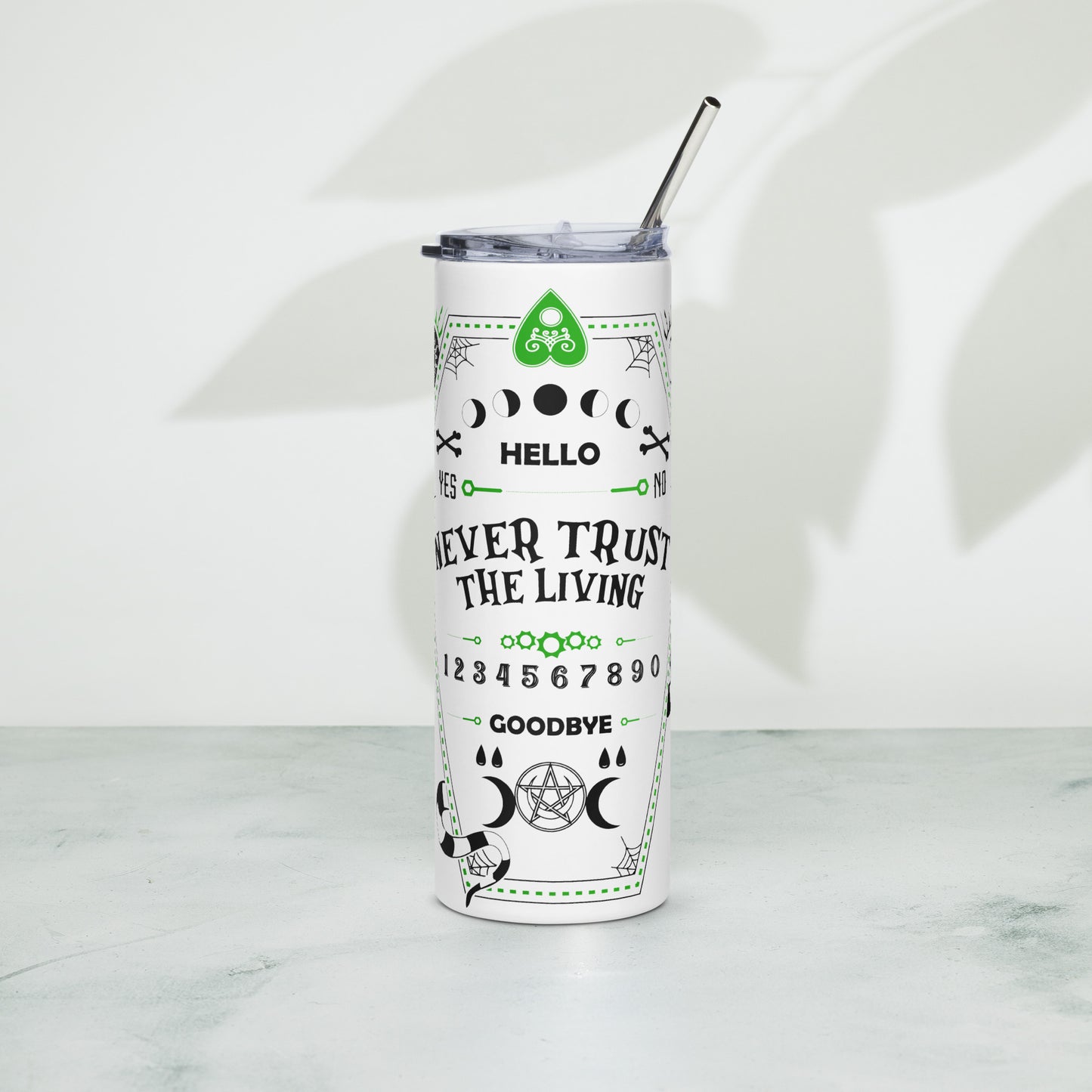 Never Trust The Living Stainless steel tumbler