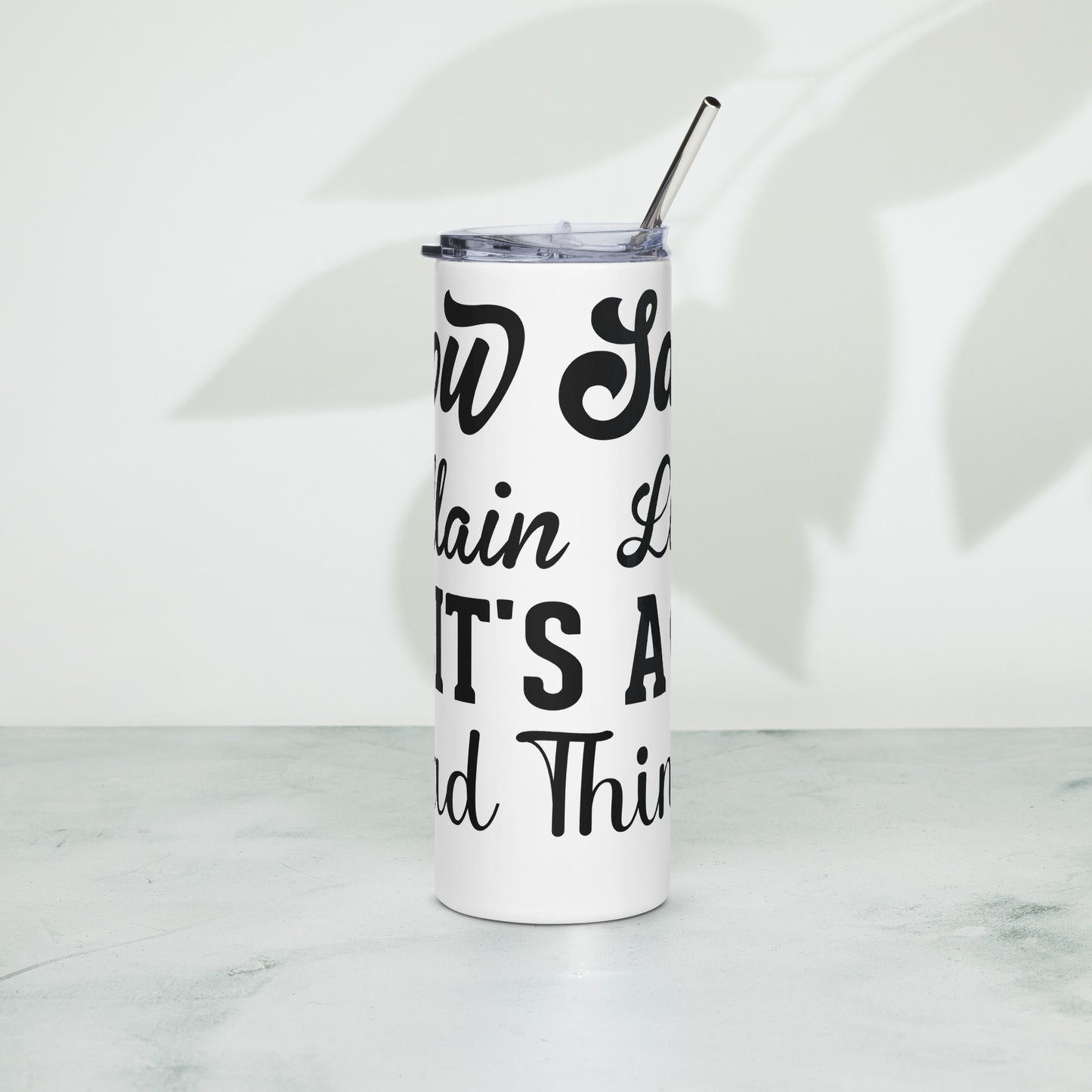 Chillin Villain tumbler