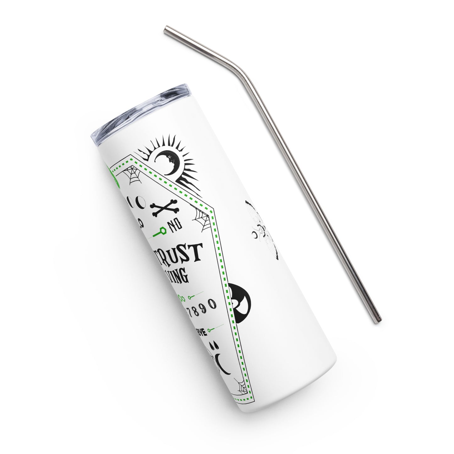 Never Trust The Living Stainless steel tumbler