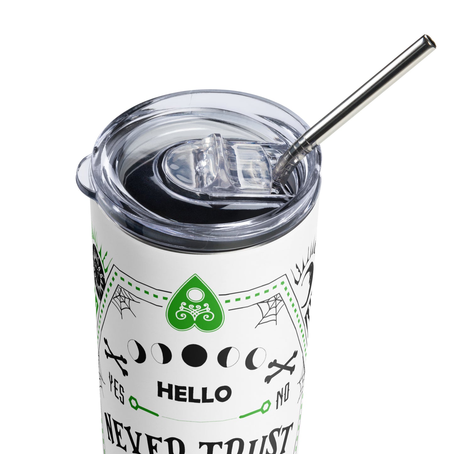 Never Trust The Living Stainless steel tumbler