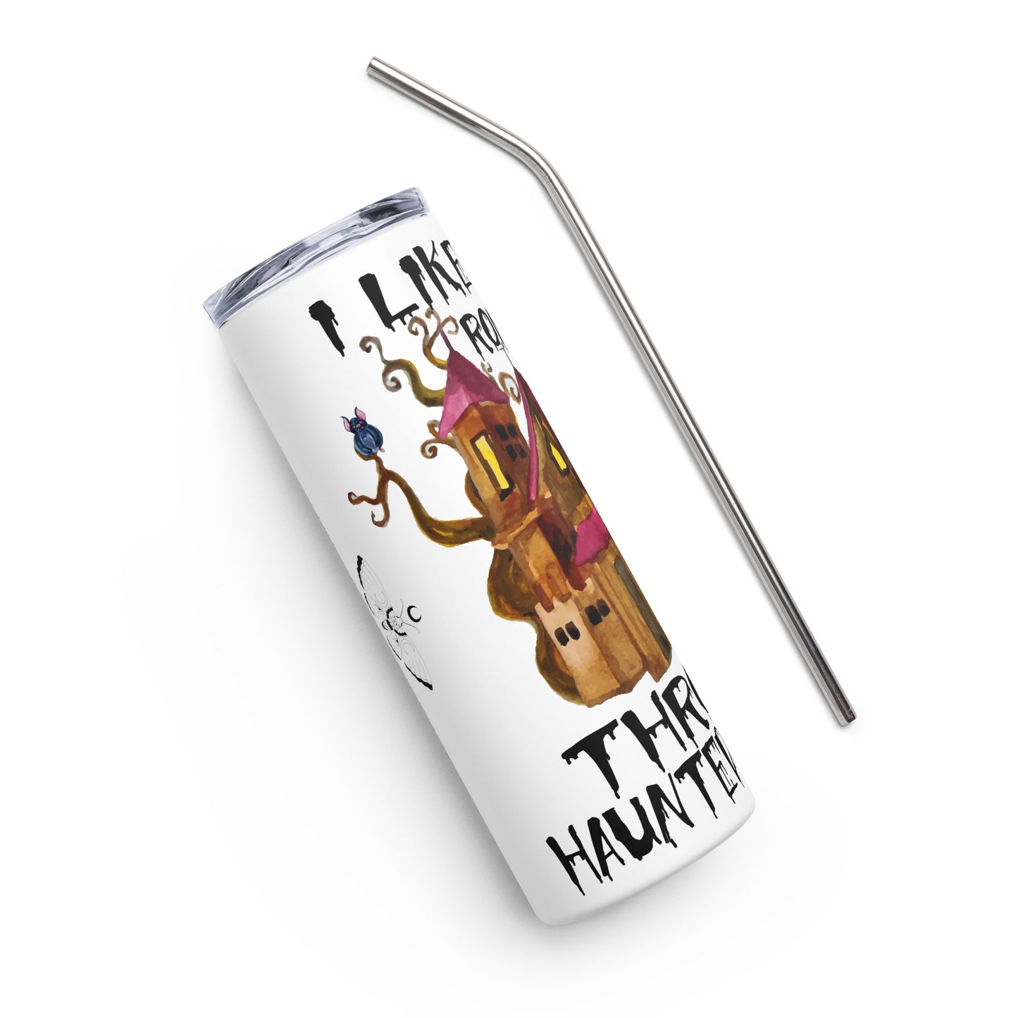 Long Walks through Haunted Houses Stainless steel tumbler