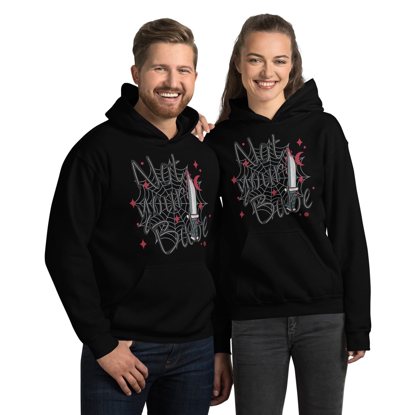 Not your Babe Unisex Hoodie