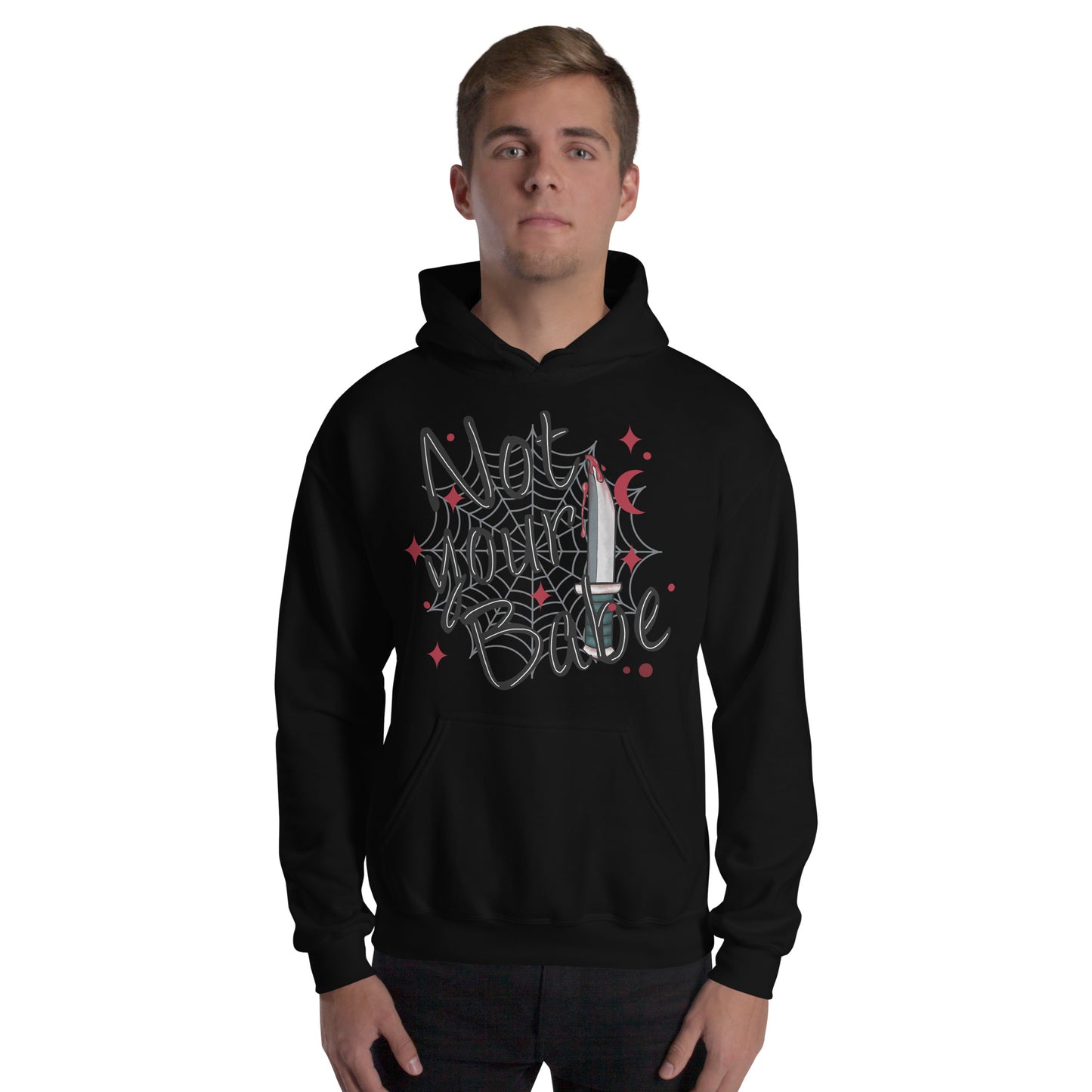 Not your Babe Unisex Hoodie