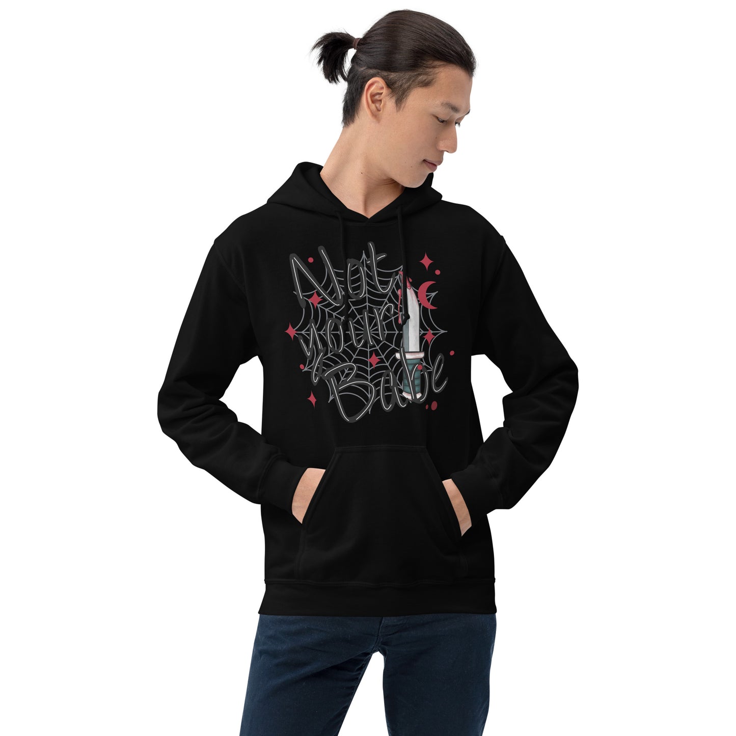 Not your Babe Unisex Hoodie