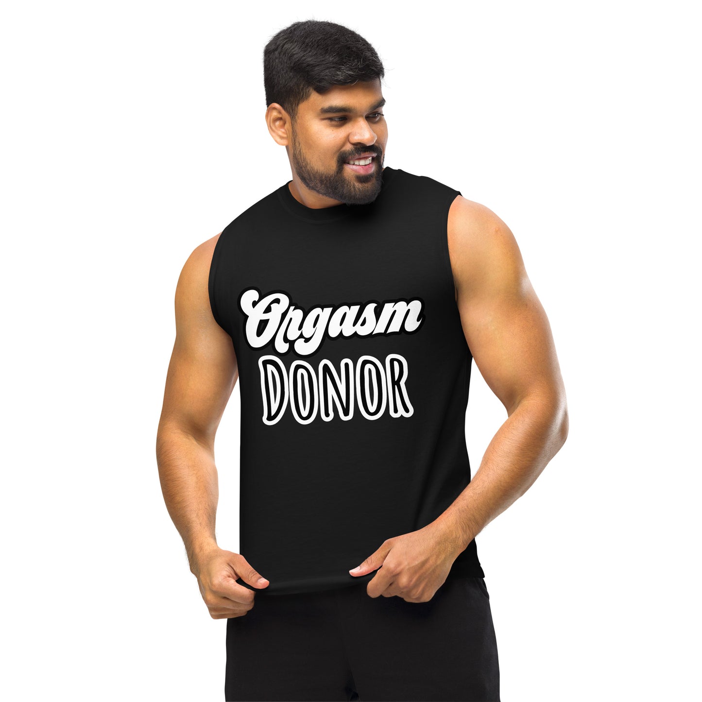 Orgasm Donor Muscle Shirt