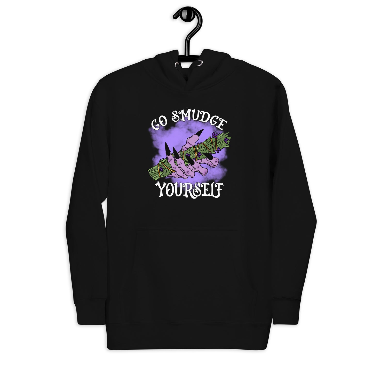 Go Smudge Yourself Unisex Hoodie