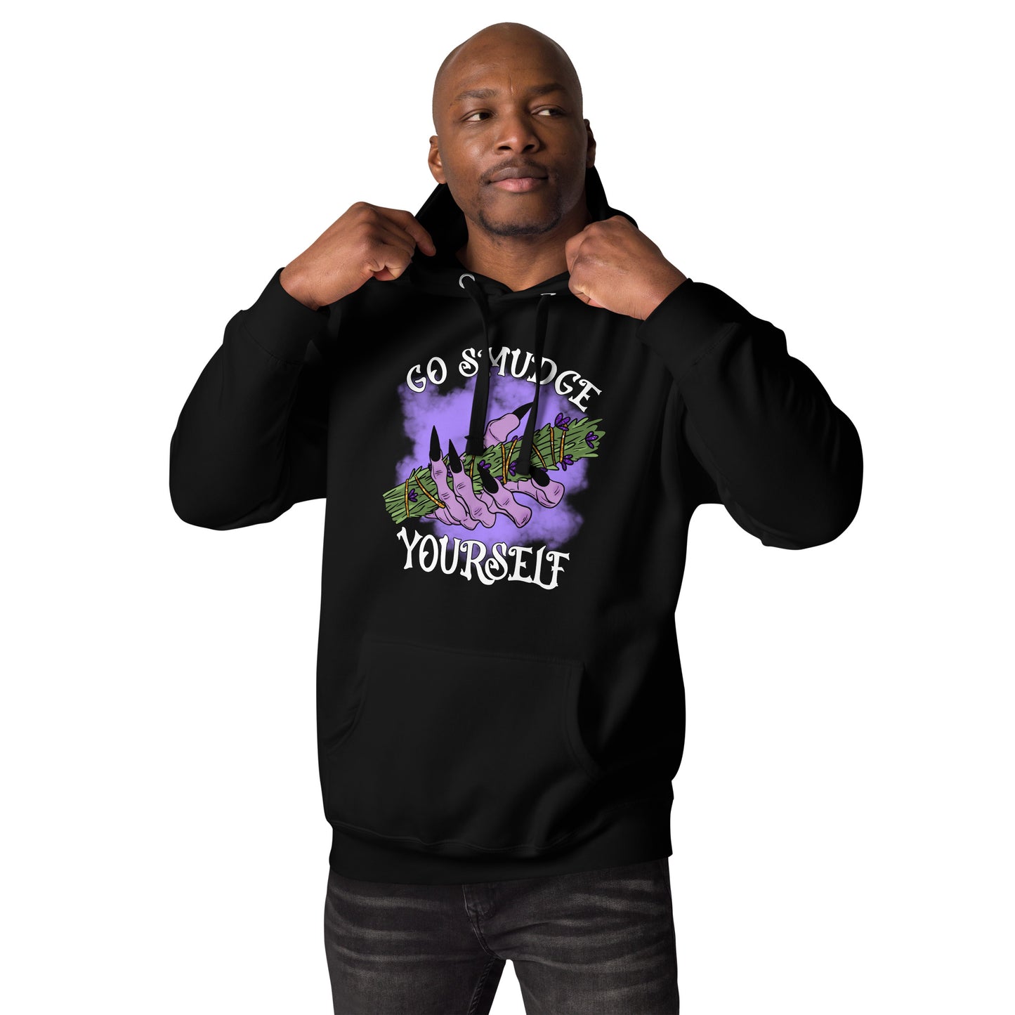Go Smudge Yourself Unisex Hoodie