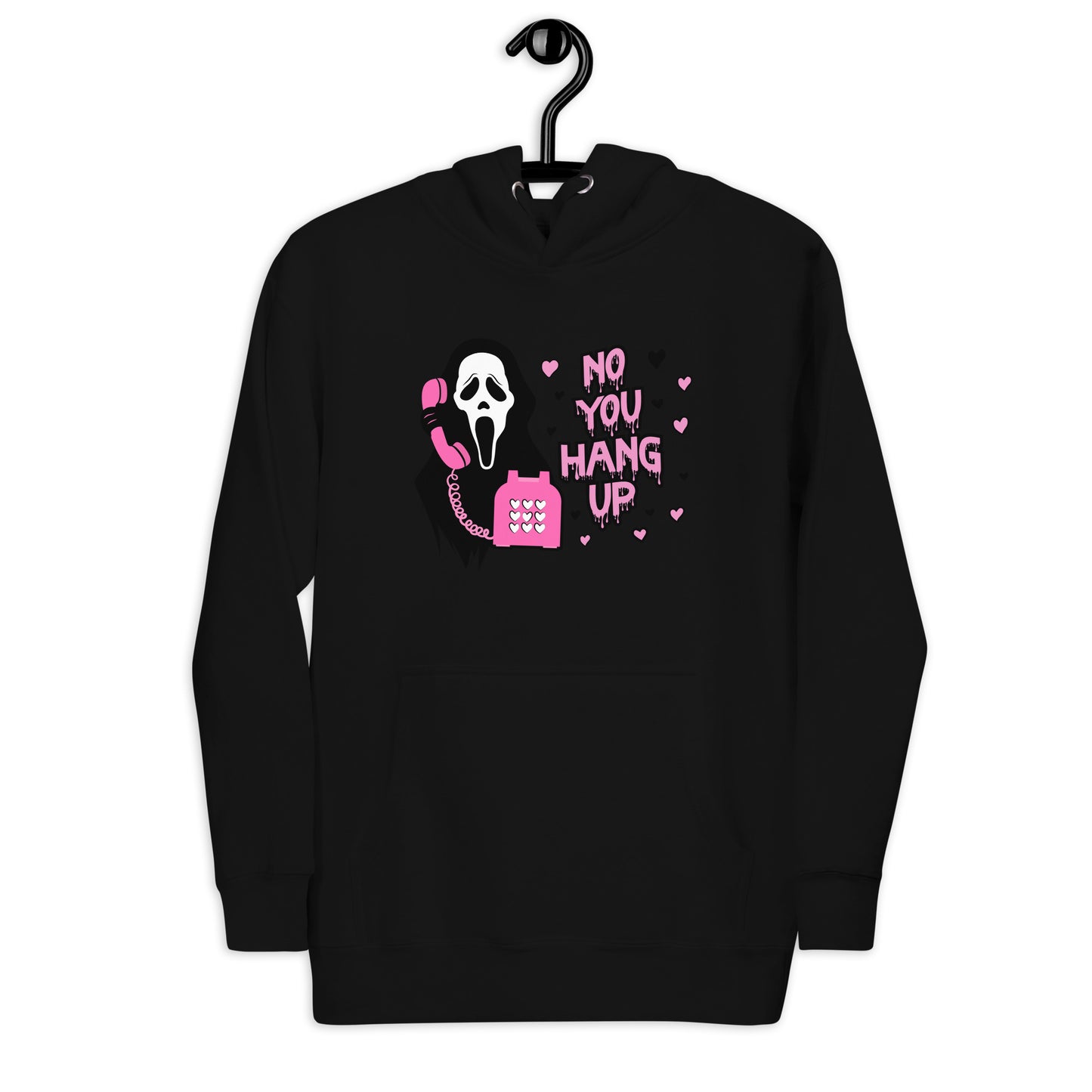 No You Hang Up Horror Unisex Hoodie