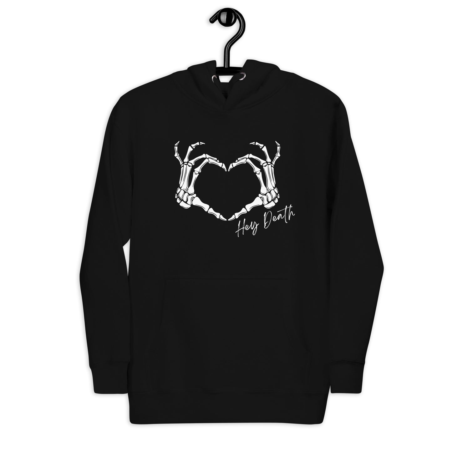 Hey Death Skeleton Heart Hands Unisex Hoodie