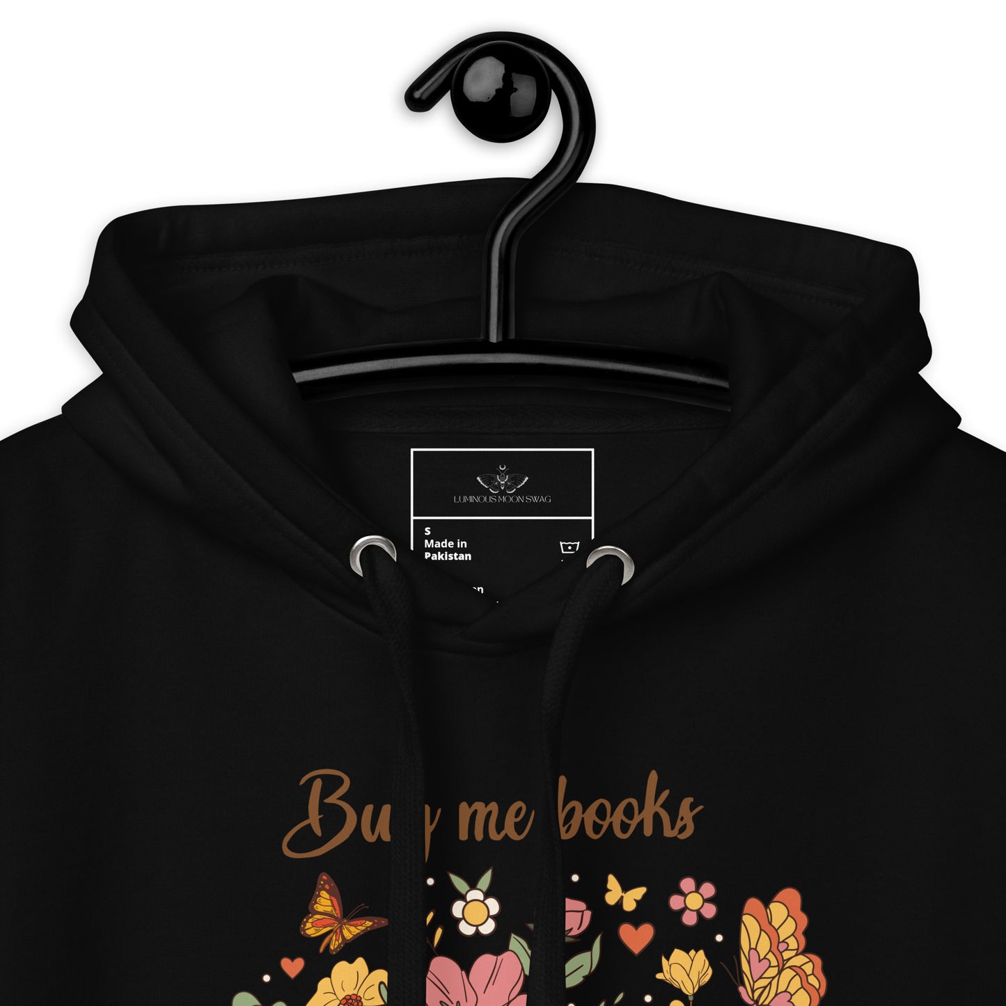 Buy Me Books and Tell Me to STFUATTDLAGG Unisex Hoodie