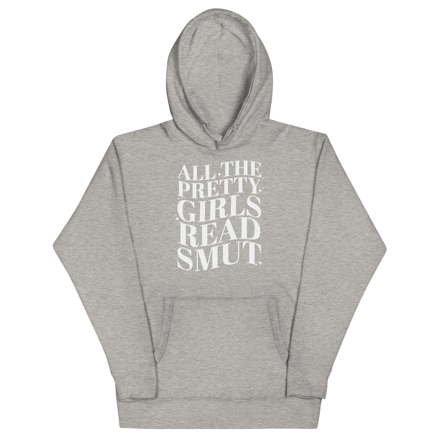 All Girls Read Smut Unisex Hoodie
