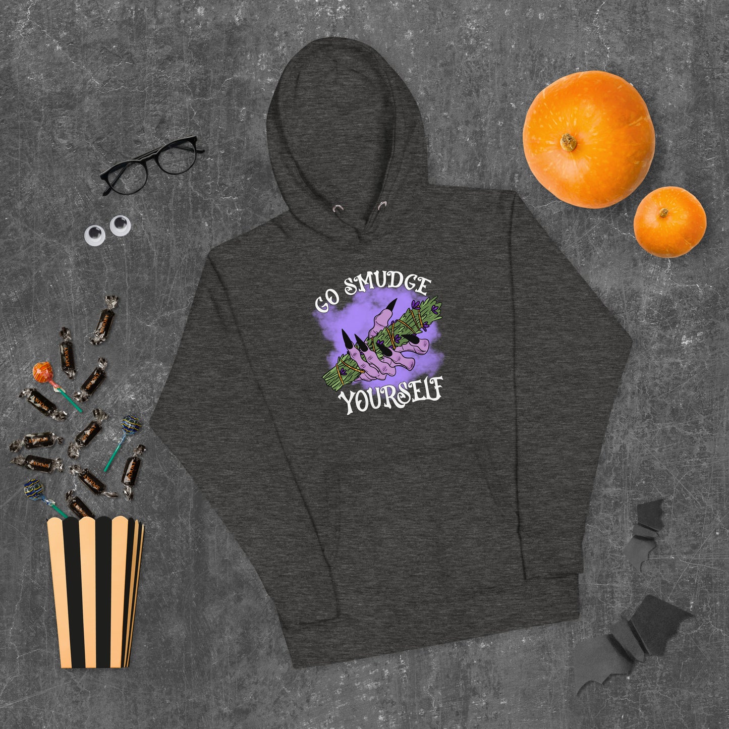 Go Smudge Yourself Unisex Hoodie