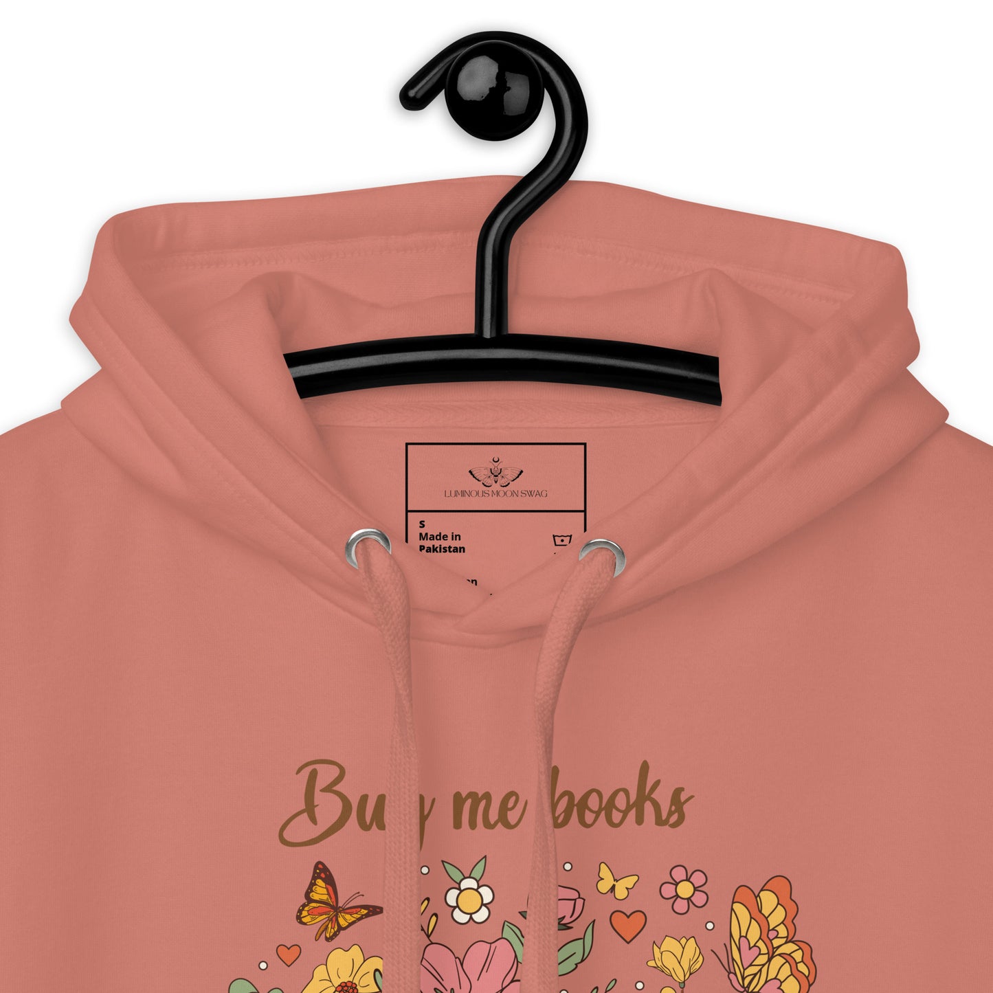 Buy Me Books and Tell Me to STFUATTDLAGG Unisex Hoodie