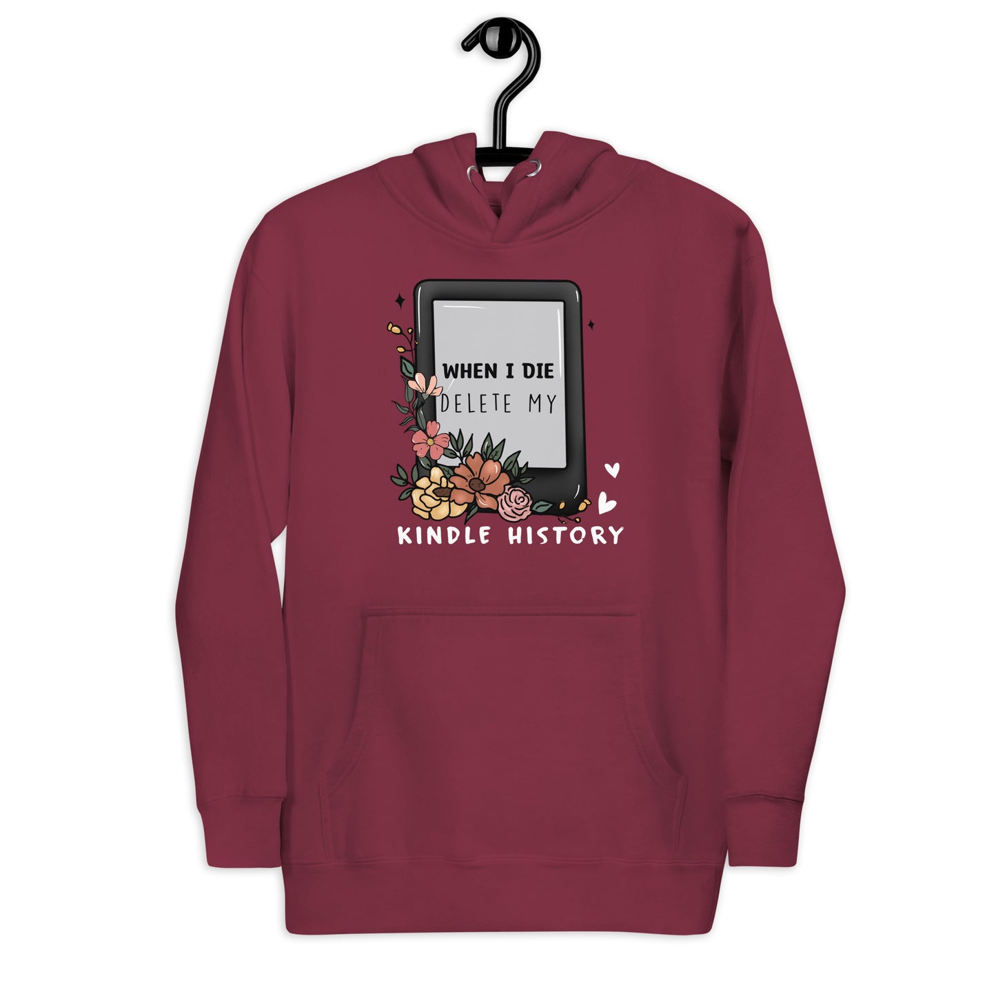 Delete Kindle History Unisex Hoodie