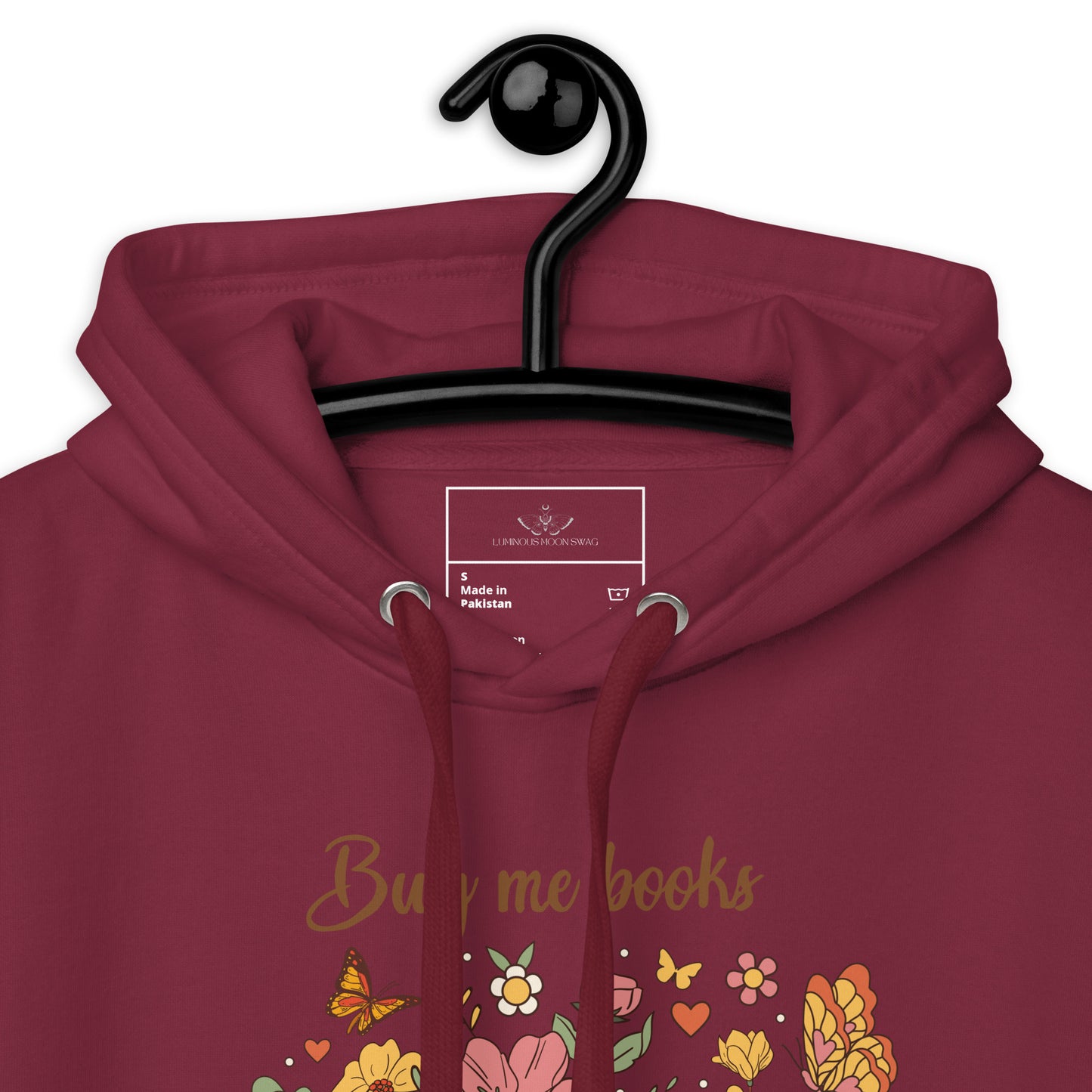 Buy Me Books and Tell Me to STFUATTDLAGG Unisex Hoodie