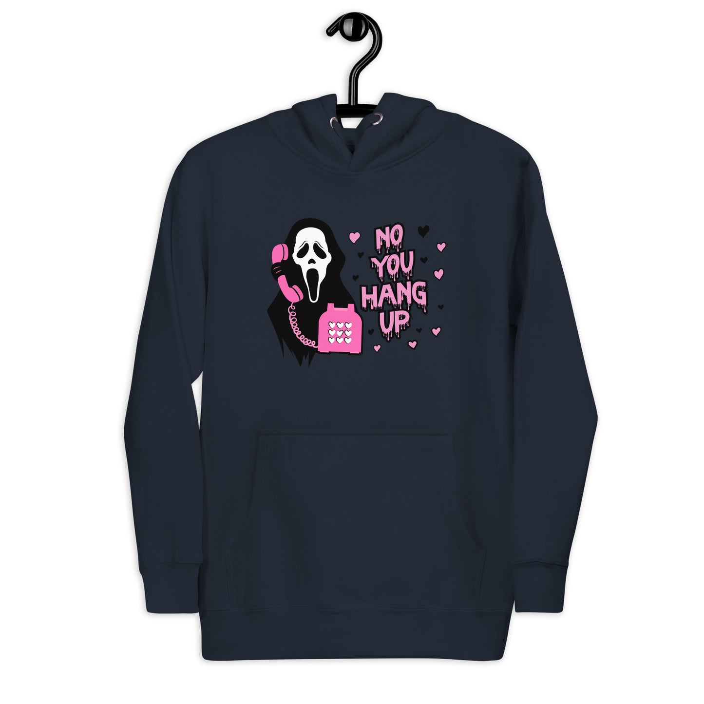 No You Hang Up Horror Unisex Hoodie