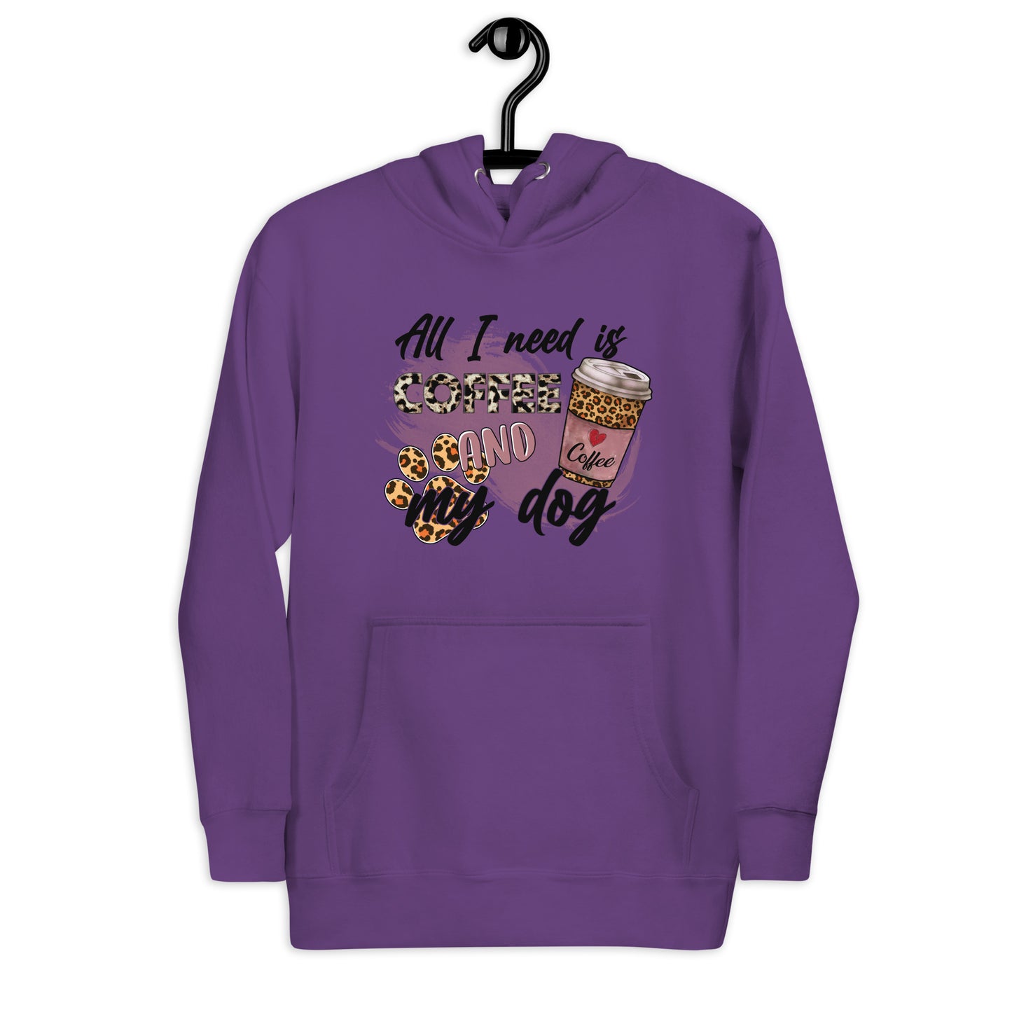 All I need is Coffee & My Dog Unisex Hoodie