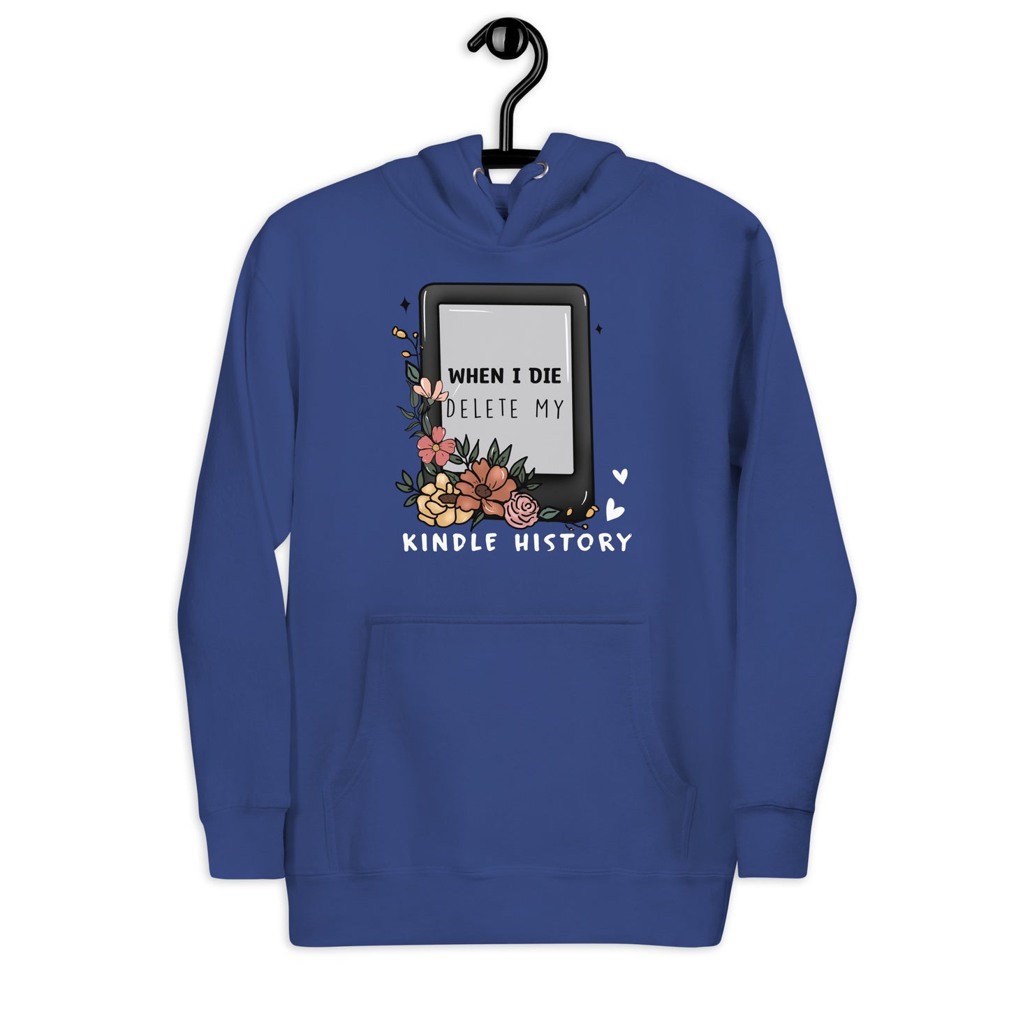 Delete Kindle History Unisex Hoodie