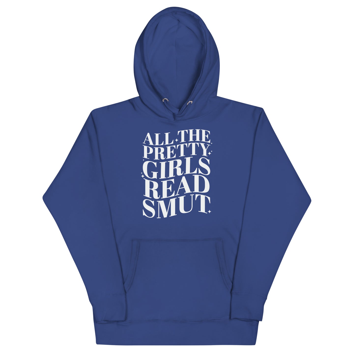 All Girls Read Smut Unisex Hoodie