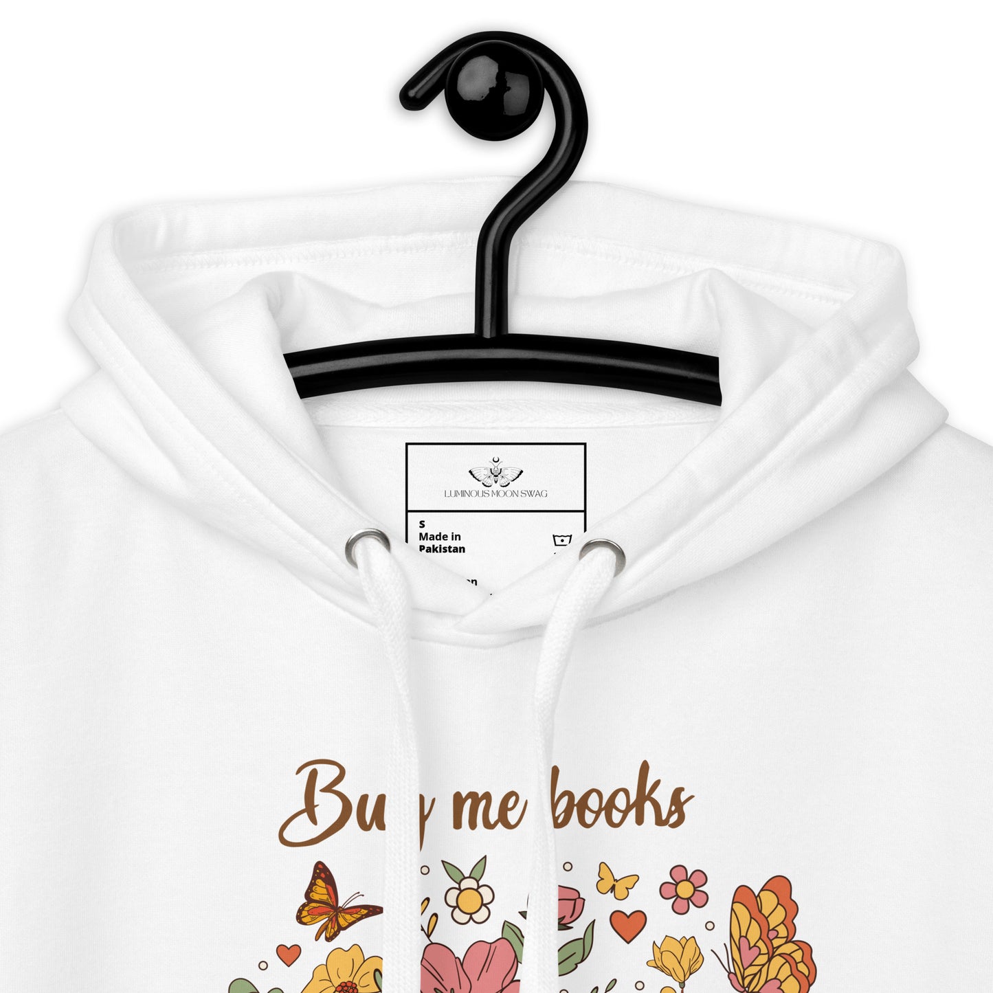 Buy Me Books and Tell Me to STFUATTDLAGG Unisex Hoodie