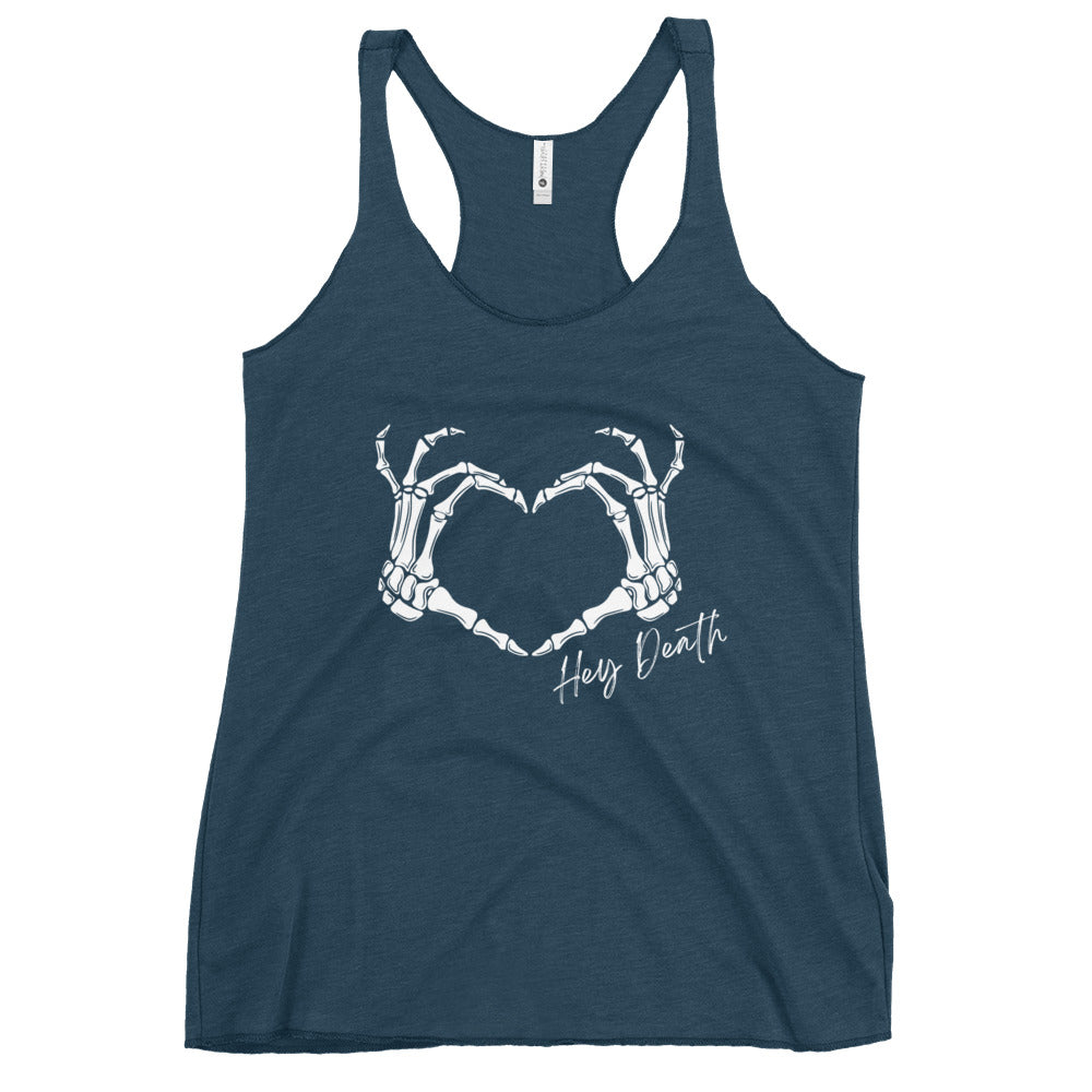 Hey Death Skeleton Heart Hands Women's Racerback Tank