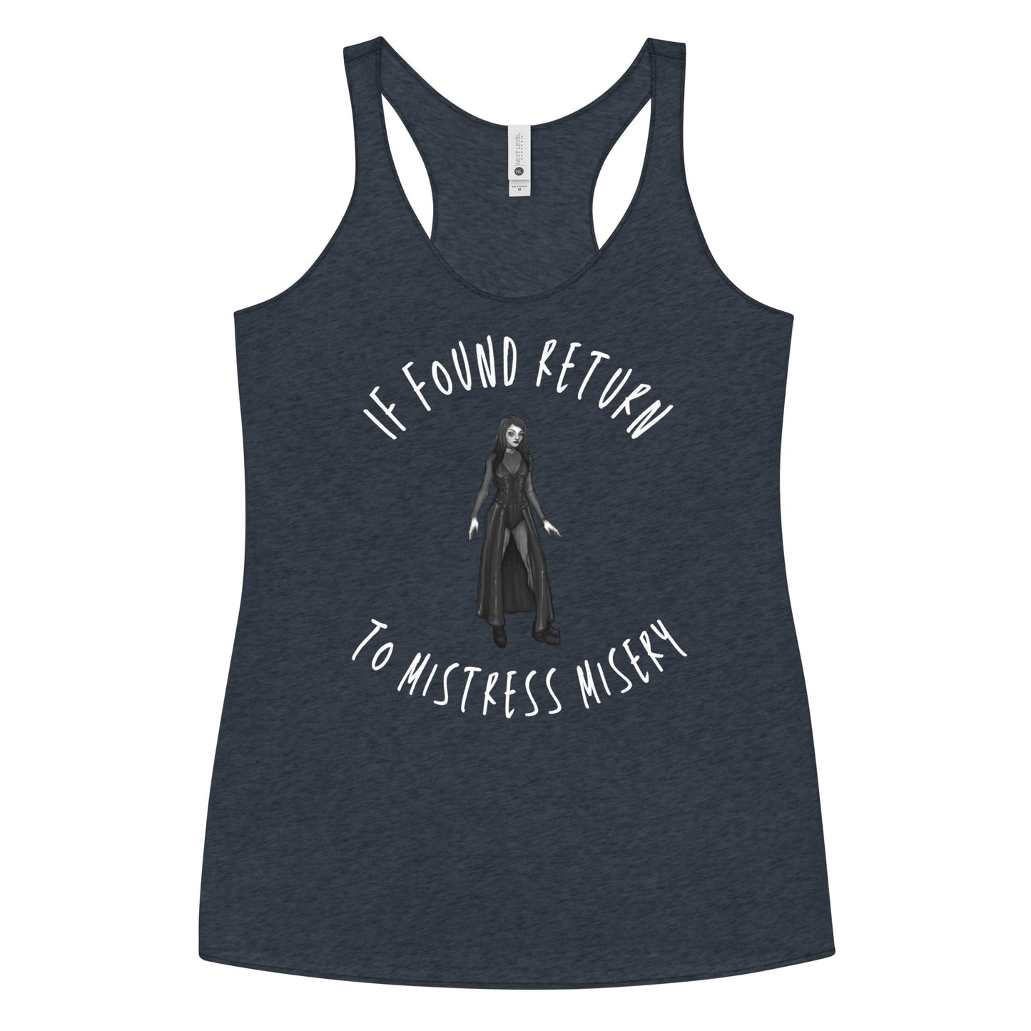 If Found Return to Mistress Misery Women's Racerback Tank