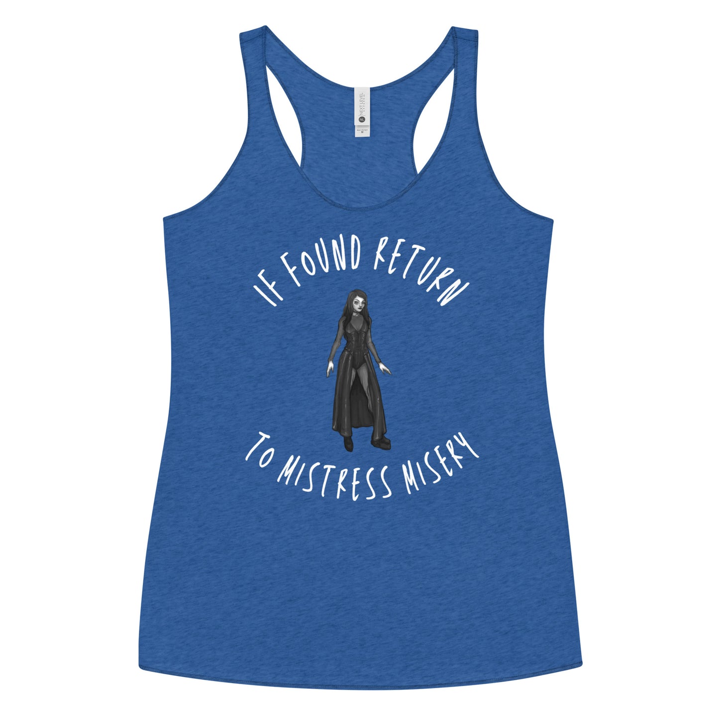 If Found Return to Mistress Misery Women's Racerback Tank