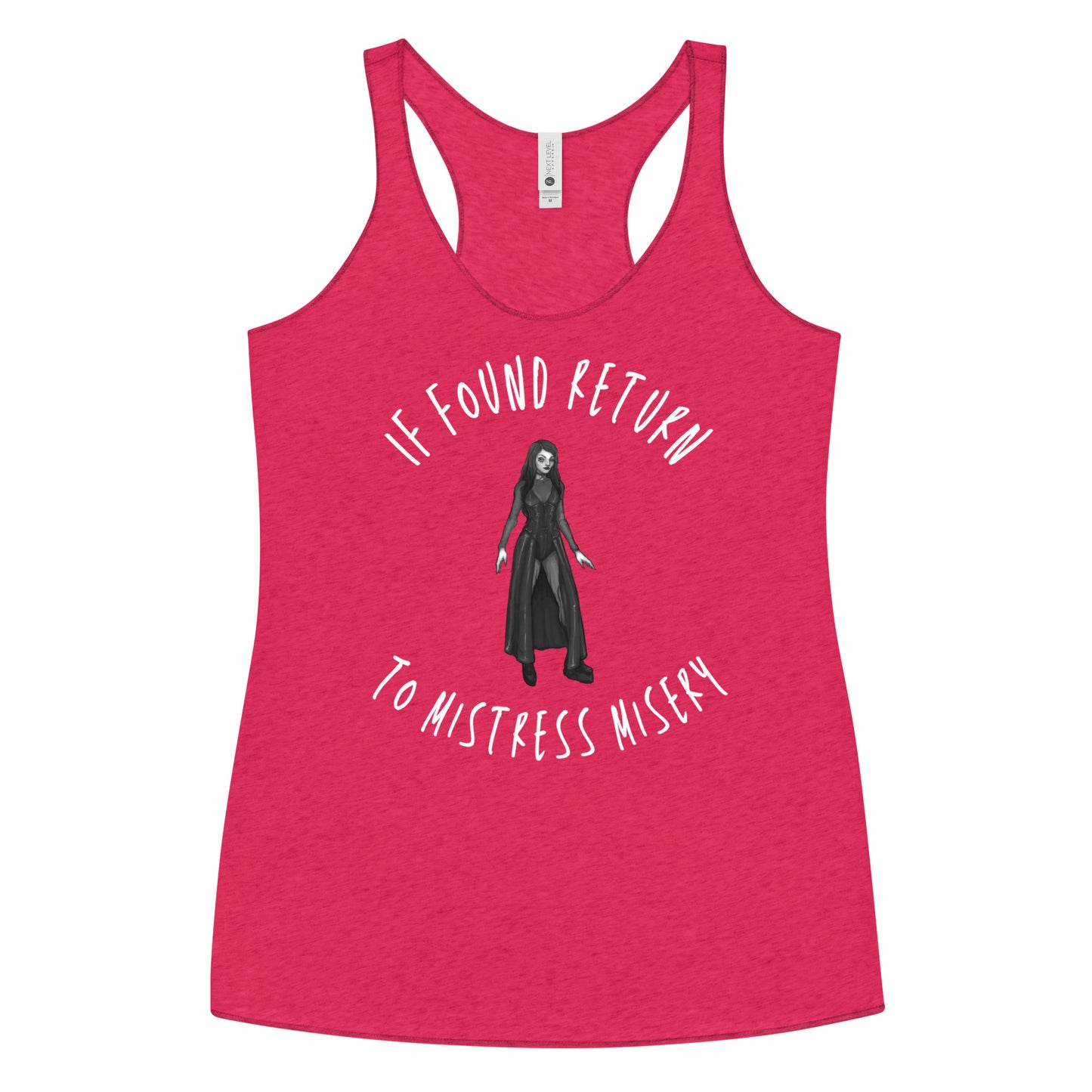 If Found Return to Mistress Misery Women's Racerback Tank